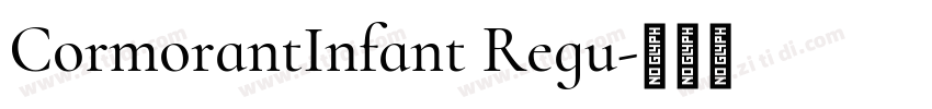 CormorantInfant Regu字体转换